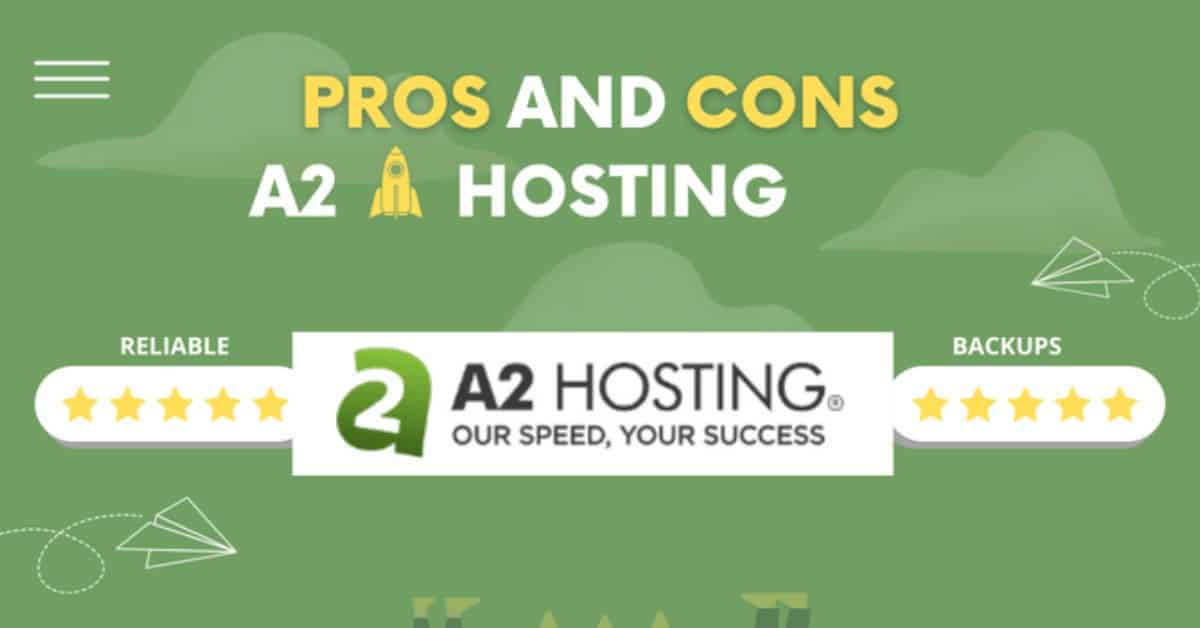 A2 Hosting Pros and Cons (1)